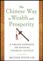 The Chinese Way to Wealth and Prosperity